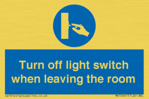Turn off light switch when leaving the room